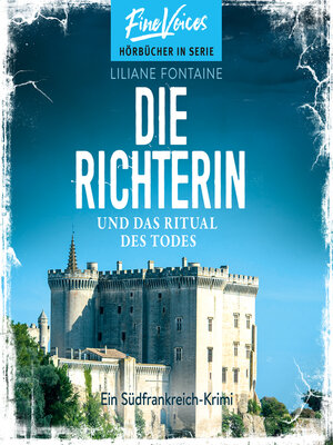 cover image of Die Richterin und das Ritual des Todes--Ein Südfrankreich-Krimi, Band 4 (ungekürzt)